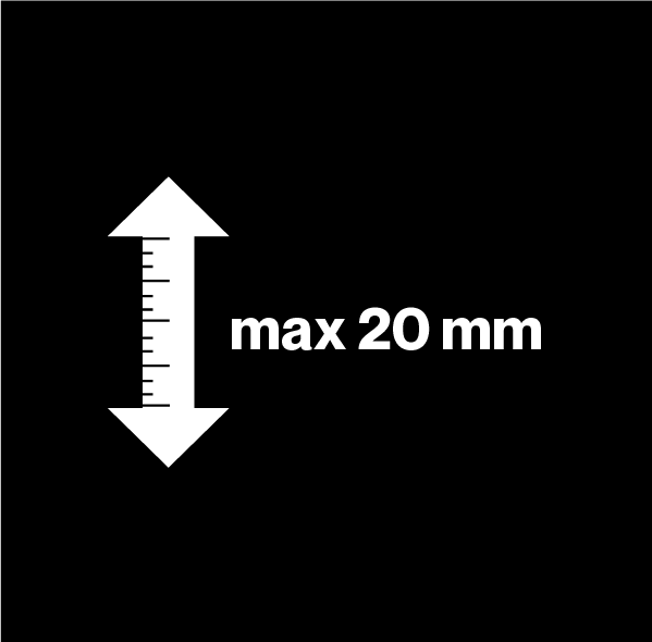 Schichtstärke bis 20 mm